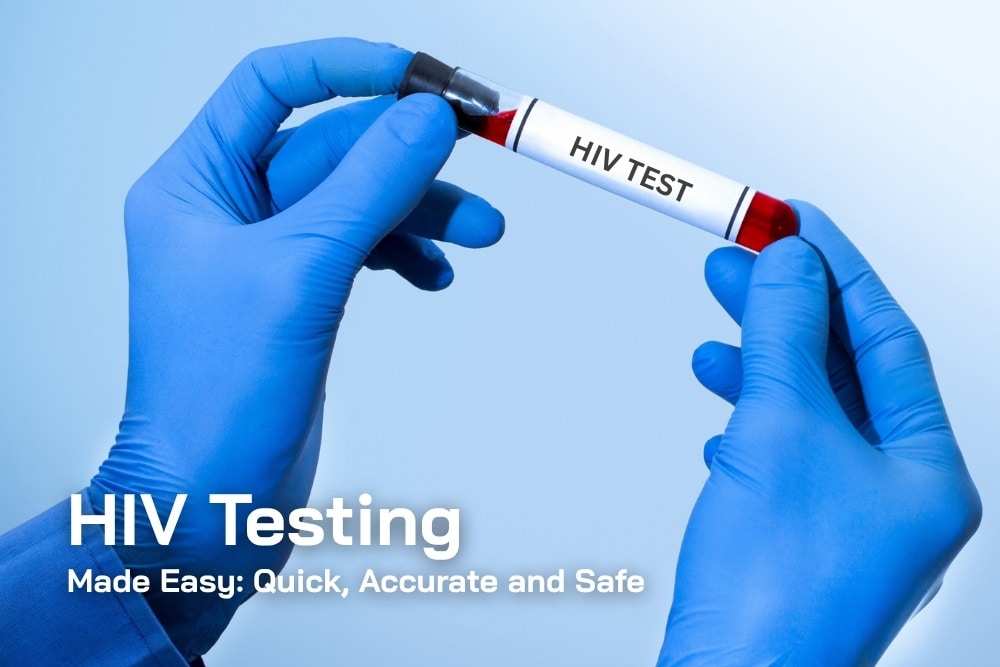 HIV Testing Made Easier: Timely, Accurate, and Confidential